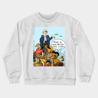 Bezos 200 Billion Crewneck Sweatshirt